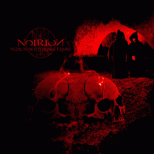 Noirion : Nexus of Eternal Dark